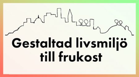Gestaltad livsmiljö VT24